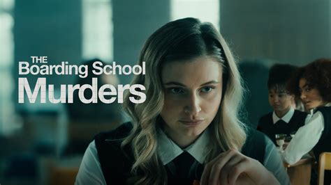 The Boarding School Murders (Film) .